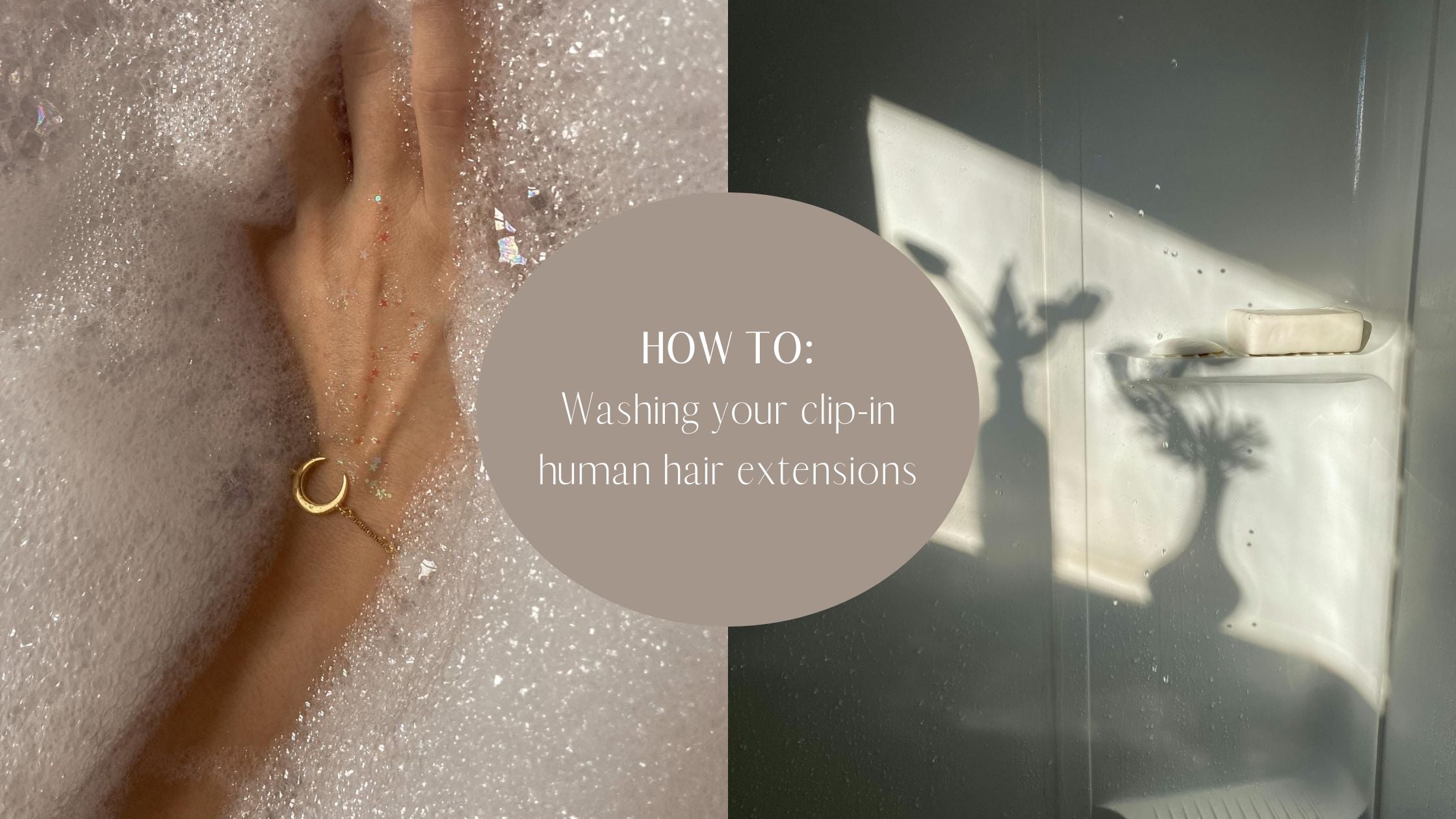 HOW TO WASH CLIP-IN HAIR EXTENSIONS