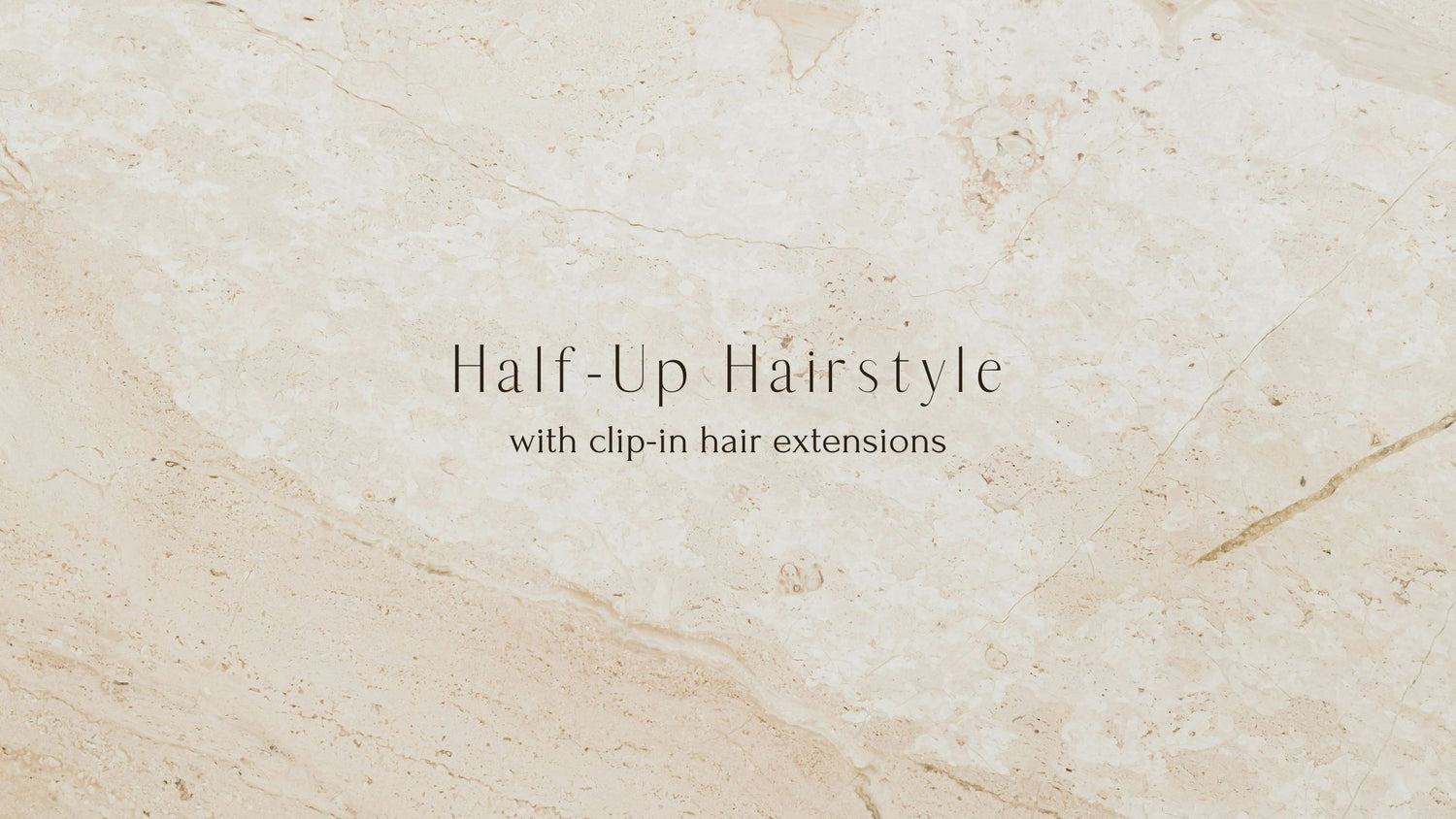 Frontrow clip-in hair extensions blog banner that reads: Half-up hairstyle with clip-in hair extensions