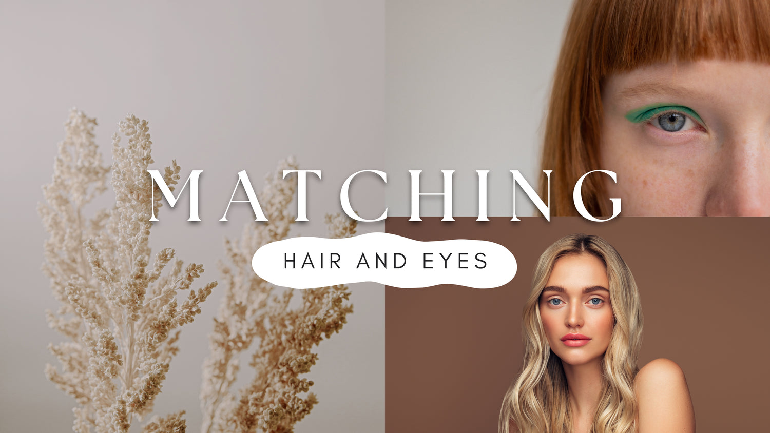 Frontrow blog banner that reads Matching: Hair and Eyes