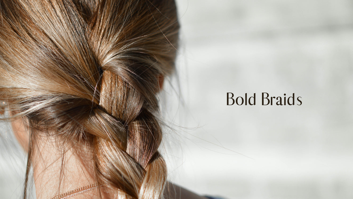 Creating a Bold Super Volume Braid with Your Clip-in Extensions